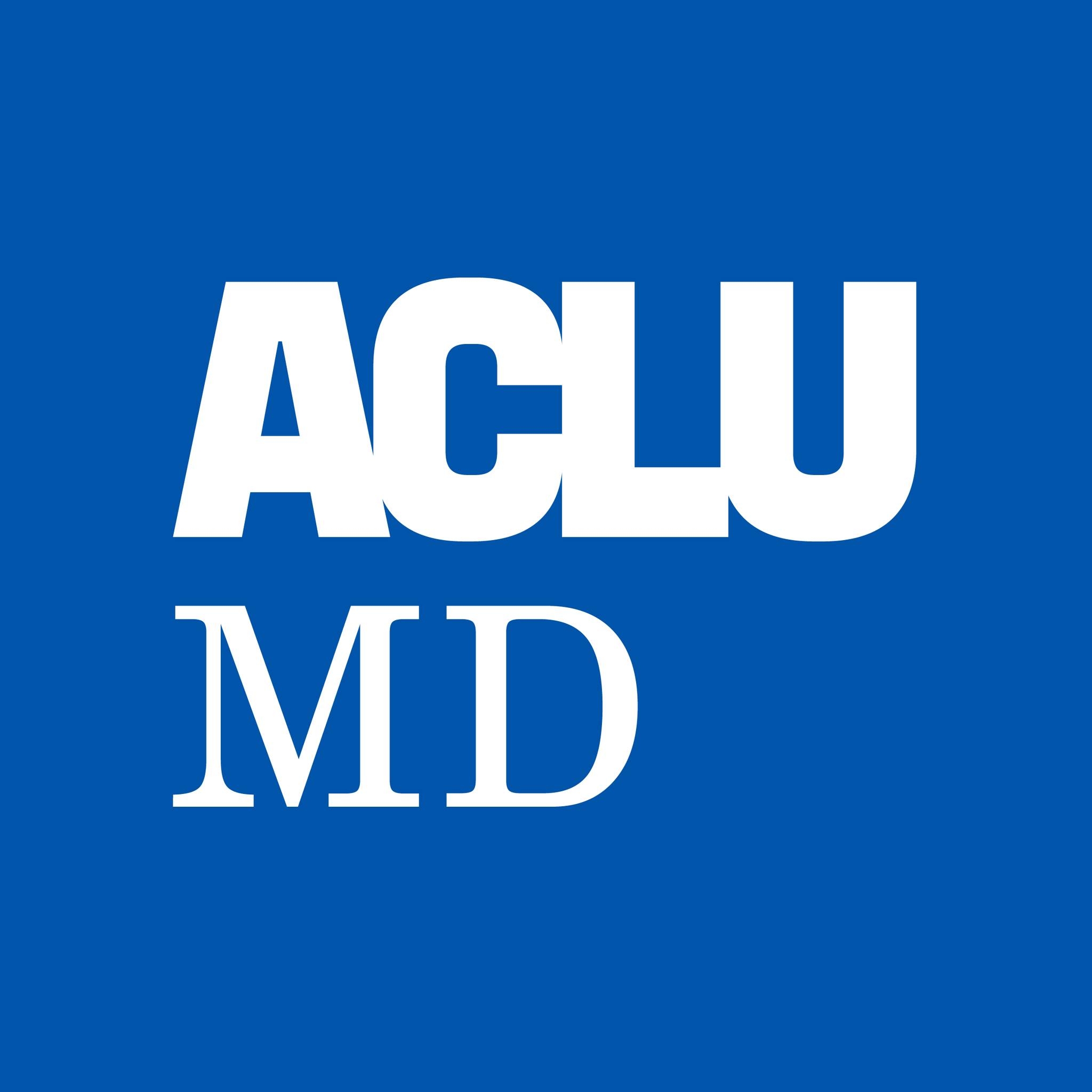 ACLU of Maryland: Say No to 287(g)